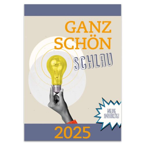 Ganz schön schlau 2025 - Abreißkalender